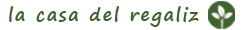 La casa del  regaliz
